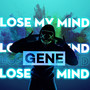 Lose My Mind (Explicit)