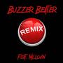 Buzzer Beater (feat. Mc.Lovin) [Remix] [Explicit]