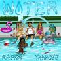 WATER (feat. Yhapojj) [Explicit]