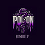 Poison (Explicit)