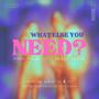 What Else You Need? (feat. Jordn Polar & Keezy Keese)