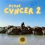 CVNCER 2 (Explicit)