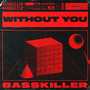 Without You
