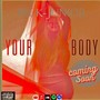 your body