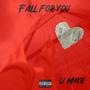 Fall for you (Explicit)