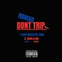 DONT TRIP (Explicit)
