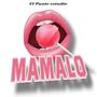 MAMALO (Explicit)