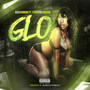 Glo (feat. Fred da Godson) [Explicit]