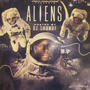 Aliens By DJ Shonuf (Explicit)