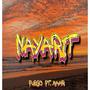 NAYARIT (feat. FUEGO)