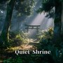 Quiet Shrine