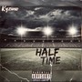 Half Time (Explicit)