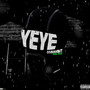Ye Ye (Explicit)