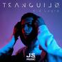 TRANQUILO (feat. JSMusic)