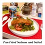 Pan Fried Salmon and Salad