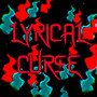 Lyrical Curse (Explicit)