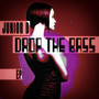 Drop The Bass - EP