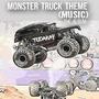 Monster Truck Theme Music (The Album)