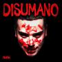 Disumano (feat. Rikordare) [Explicit]