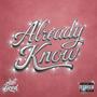 Already Know (feat. C-Note10KP, 9txxn, 777DZY. & 4L DRUU) [Explicit]