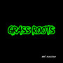 Grass Roots