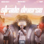 Strade Diverse (Explicit)