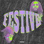 Festive (Explicit)