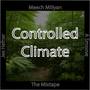 Controlled Climate : The Mixtape (Explicit)