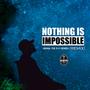 Nothing is Impossible (feat. E-Series) [Remix]