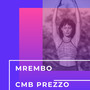 Mrembo (Explicit)