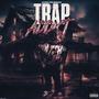 Trap Addict (Explicit)