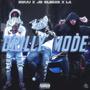 DRILLY MODE (feat. LA Drilly & JB Sleeze) [Explicit]