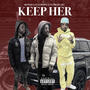 Keep Her (feat. Stay Down & Flameheart) [Explicit]