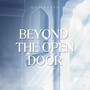 Beyond the Open Door