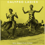 Calypso Ladies - Early Calypso from Trinidad