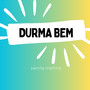 Durma bem