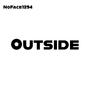 Outside (Explicit)