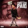 Forever Paid (Explicit)
