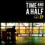 Time and a Half (Explicit)