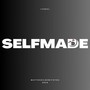 Selfmade (Explicit)