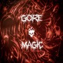 GORE MAGIC