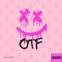 OTF (feat. Miss JP) [Explicit]