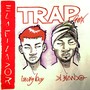 Trap (Remix)