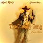 The Cowboy Song (feat. King Rosy) [Explicit]