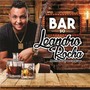 Bar do Leandro Rocha / Machucando Corações