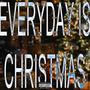 Everyday is Christmas (feat. ALAZAR) [Explicit]