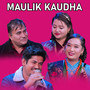 Maulik Kaudha (Live)