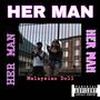 HER MAN (Explicit)