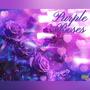 Purple Roses (Explicit)