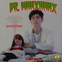 Dr. Manxanax (Explicit)